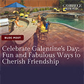 Celebrate Galentine's Day: Fun and Fabulous Ways to Cherish Friendship