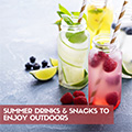 Summer Drinks/Snacks to Enjoy on the Patio